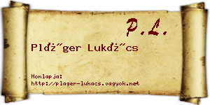 Pláger Lukács névjegykártya